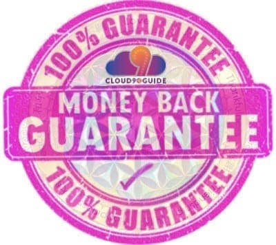 Money-Back Guarantee - 100% Satisfaction Guaranteed - Cloud 9 Guide